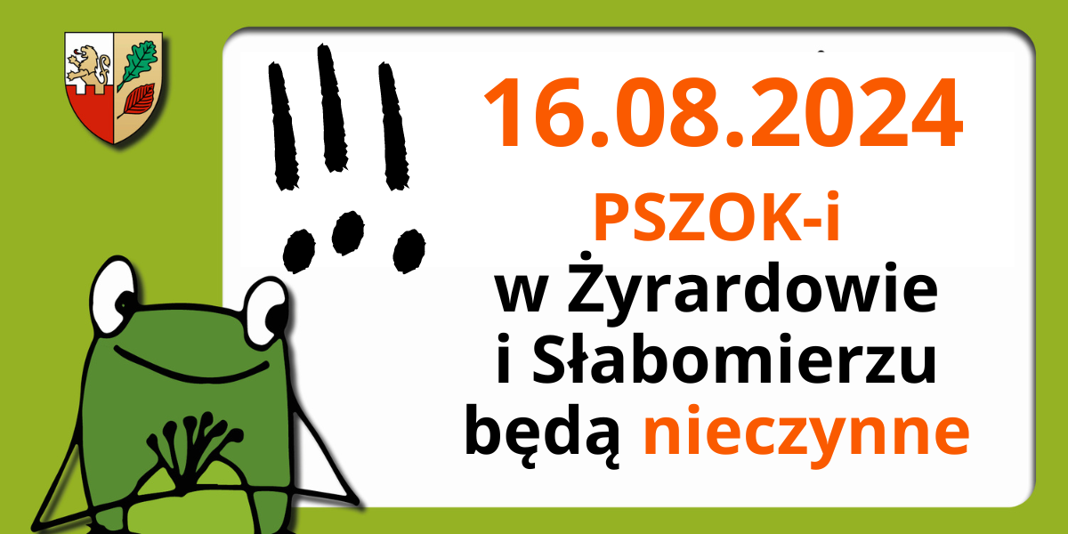 Uwaga! 16 sierpnia 2024 r. PSZOK-i nieczynne