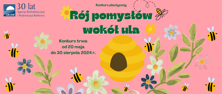 Rój pomysłów wokół ula - konkurs plastyczny ARiMR