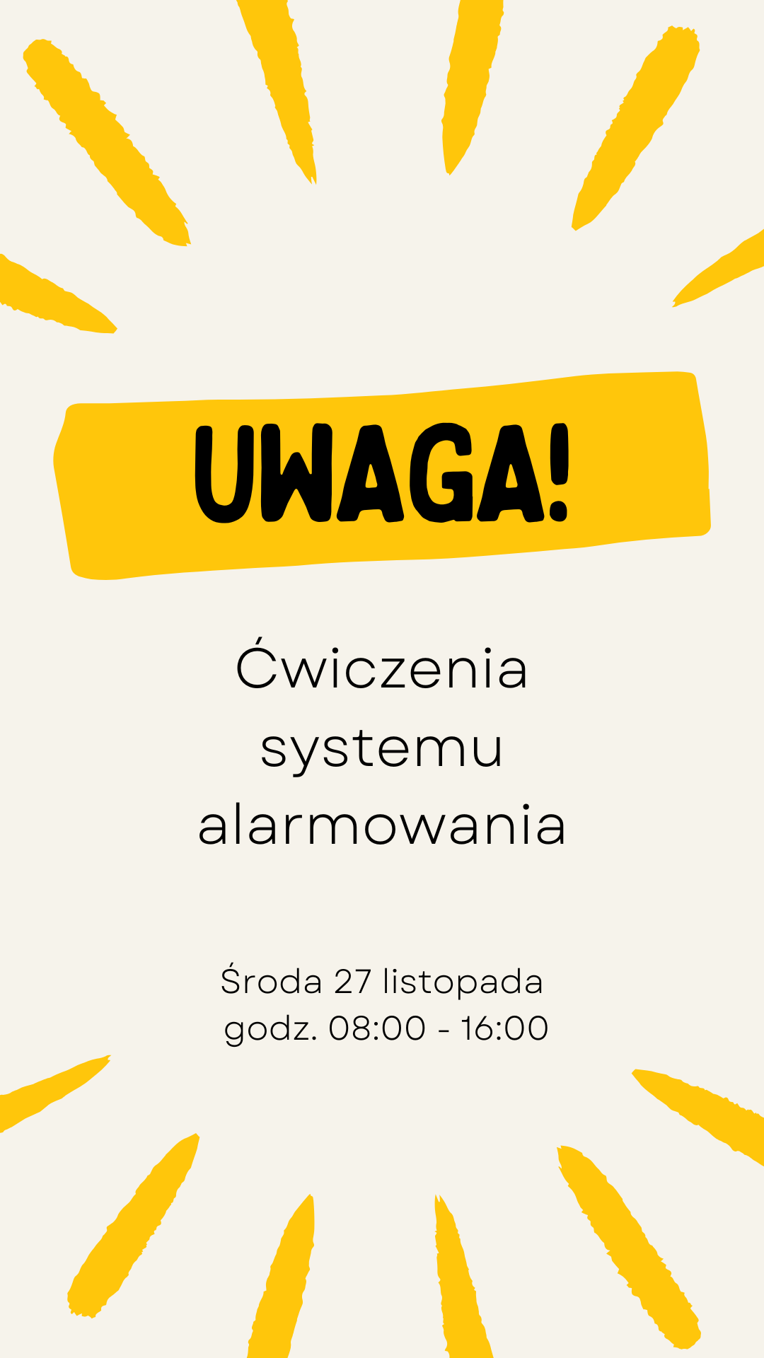 UWAGA! Weryfikacja systemu alarmowania