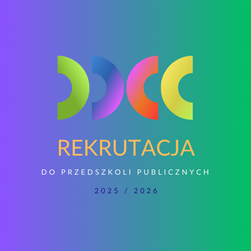 Rekrutacja dzieci do przedszkoli publicznych na rok szkolny 2025/2026