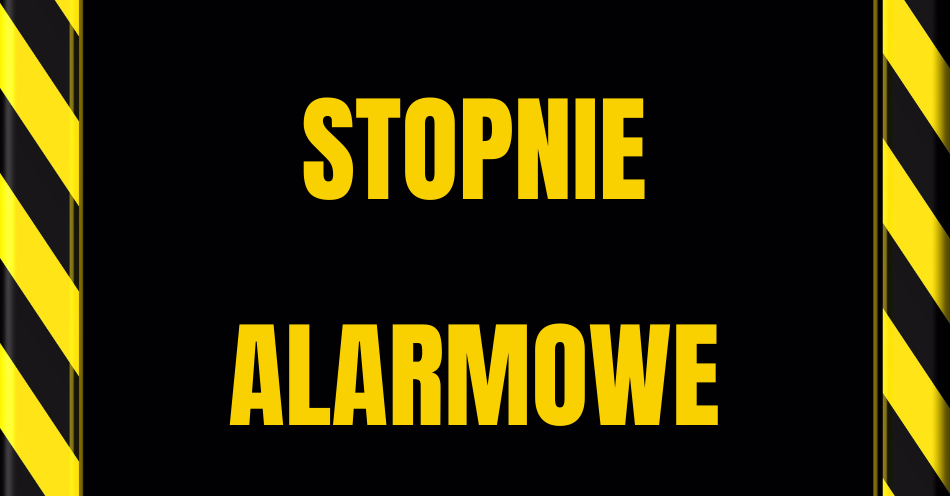 Stopnie alarmowe – do 31 maja 2025 r.