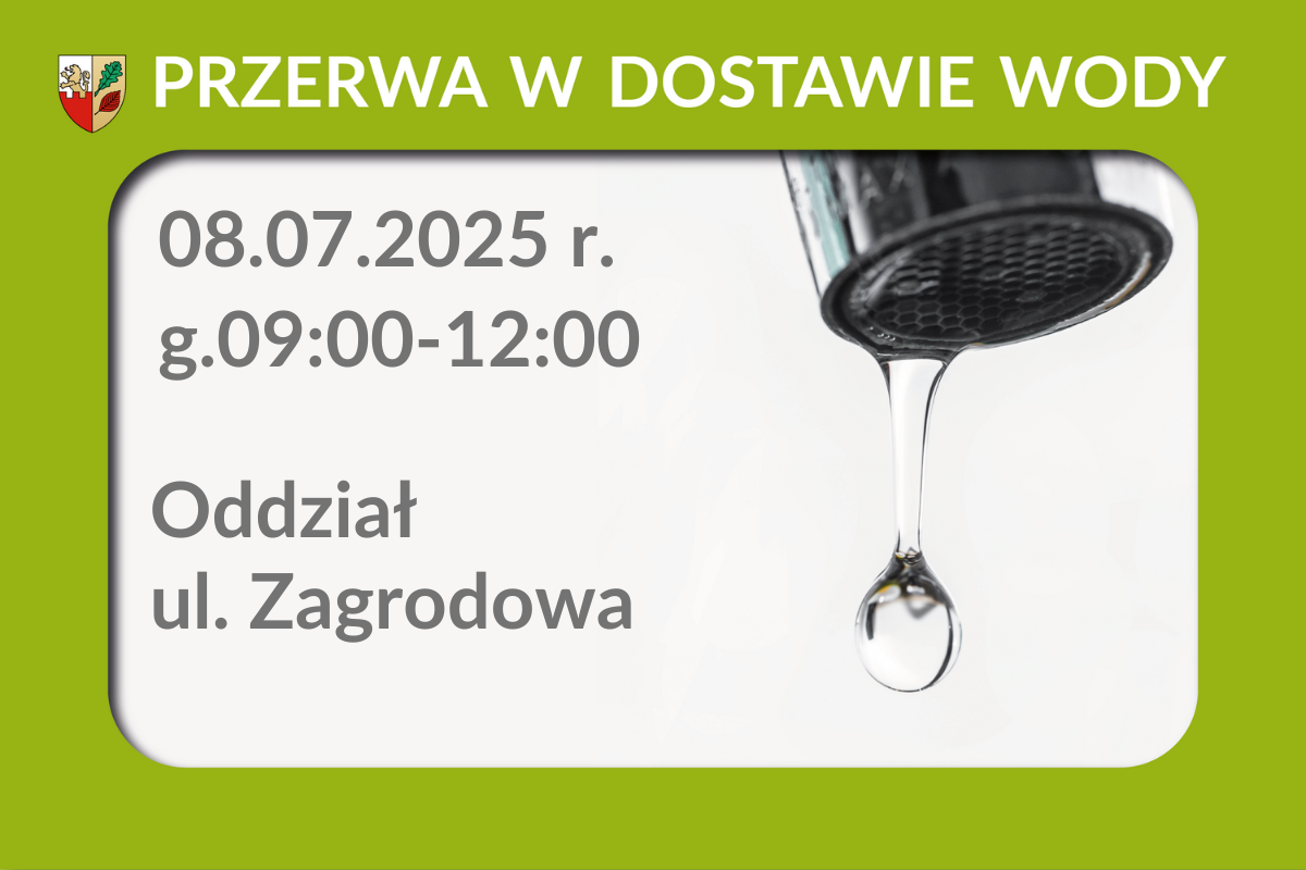 Przerwa w dostawie wody 08.07.2025 r. - Oddział