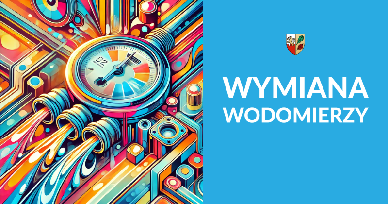 UWAGA! Wymiana wodomierzy